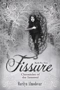 Fissure (Chronicles of the Interred #2) by Marilyn Almodóvar
