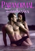 Paranormal Fantasies: A Promotional Collection of 14 Erotic Supernatural Stories by Jessi Bond