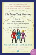 The Betsy-Tacy Treasury (Betsy-Tacy #1-4) by Maud Hart Lovelace