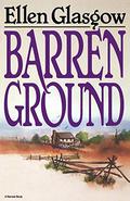 Barren Ground by Ellen Glasgow