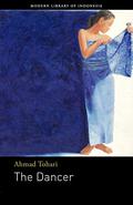 The Dancer (Dukuh Paruk #1-3) by Ahmad Tohari