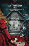 The Architect of Song by A.G. Howard