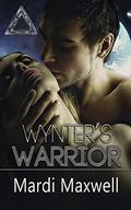Wynter's Warrior (The Mating Challenge #1) by Mardi Maxwell