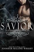 Savior by Jennifer Malone Wright