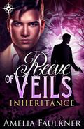 Reeve of Veils (Inheritance #4) by Amelia Faulkner