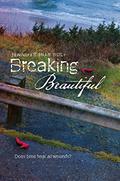 Breaking Beautiful by Jennifer Shaw Wolf