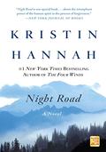 Night Road by Kristin Hannah