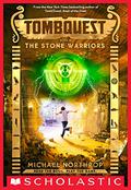 The Stone Warriors (TombQuest #4) by Michael Northrop