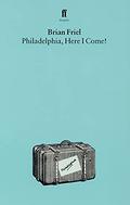 Philadelphia, Here I Come! by Brian Friel