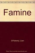 Famine by Liam O'Flaherty