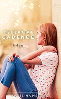 Deceptive Cadence (Cadence #1) by Katie Hamstead