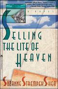 Selling the Lite of Heaven by Suzanne Strempek Shea