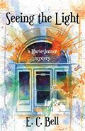 Seeing the Light (Marie Jenner Mystery #1) by Eileen Bell