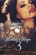 D-City Underworld 3: The Finale  (Volume 3) by Annitia L. Jackson