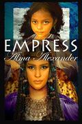 Empress by Alma Alexander