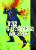 The Potemkin Mosaic by Mark Teppo