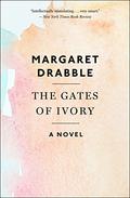 The Gates of Ivory by Margaret Drabble