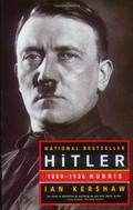 Hitler: 1889-1936 Hubris (Hitler #1) by Ian Kershaw