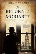 The Return of Moriarty (Professor Moriarty #1) by John Gardner
