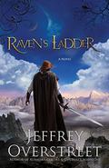 Raven's Ladder (The Auralia Thread #3) by Jeffrey Overstreet