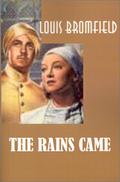 The Rains Came by Louis Bromfield
