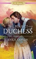 The Perfect Duchess (The Macalisters #1) by Erica Taylor