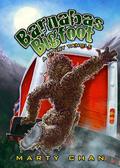 Barnabas Bigfoot: A Hairy Tangle (Barnabas Bigfoot #2) by Marty Chan
