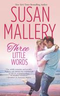 Three Little Words by Susan Mallery