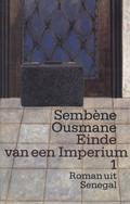 Einde van een imperium 1  (#1) by Ousmane Sembène