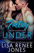 Falling Under (Walker Security #3) by Lucy Rivers