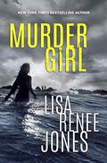 Murder Girl by Lisa Renee Jones