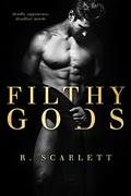 Filthy Gods (American Gods #0.5) by R. Scarlett