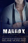 Maddox by Melanie Moreland