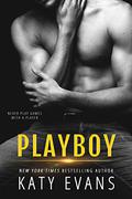 Playboy (Manwhore #5) by Katy Evans