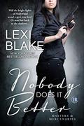 Nobody Does It Better by Lexi Blake