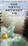 The Devil Between Us (Devil #1) by S.C. Wilson