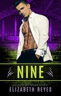 NINE: Boyle Heights (Boyle Heights #3) by Elizabeth Reyes
