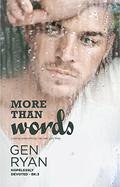 More Than Words (Hopelessly Devoted #3) by Gen Ryan