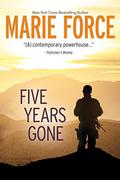 Five Years Gone by Marie Force, Andi Arndt