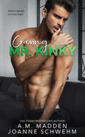 Craving Mr. Kinky (Mr. Wrong #4) by A.M. Madden