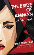 The Bride of Amman by Fadi Zaghmout