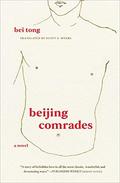 Beijing Comrades by Beijing Tongzhi, Bei Tong