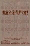 A Chorus Line: The Complete Book of the Musical by James Kirkwood Jr., Michael Bennett