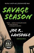 Savage Season by Joe R. Lansdale
