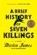 Una breu història de set assassinats by Marlon James