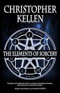 The Elements of Sorcery (Elements of Sorcery #1-5) by Christopher Kellen
