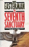 The Seventh Sanctuary by Daniel Easterman