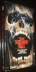 The Screaming Skull: And Other Great American Ghost Stories by John Kendrick Bangs