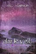 Dark Veil (Belonging #1) by S.L. Naeole
