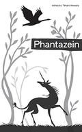 Phantazein by Suzanne J. Willis